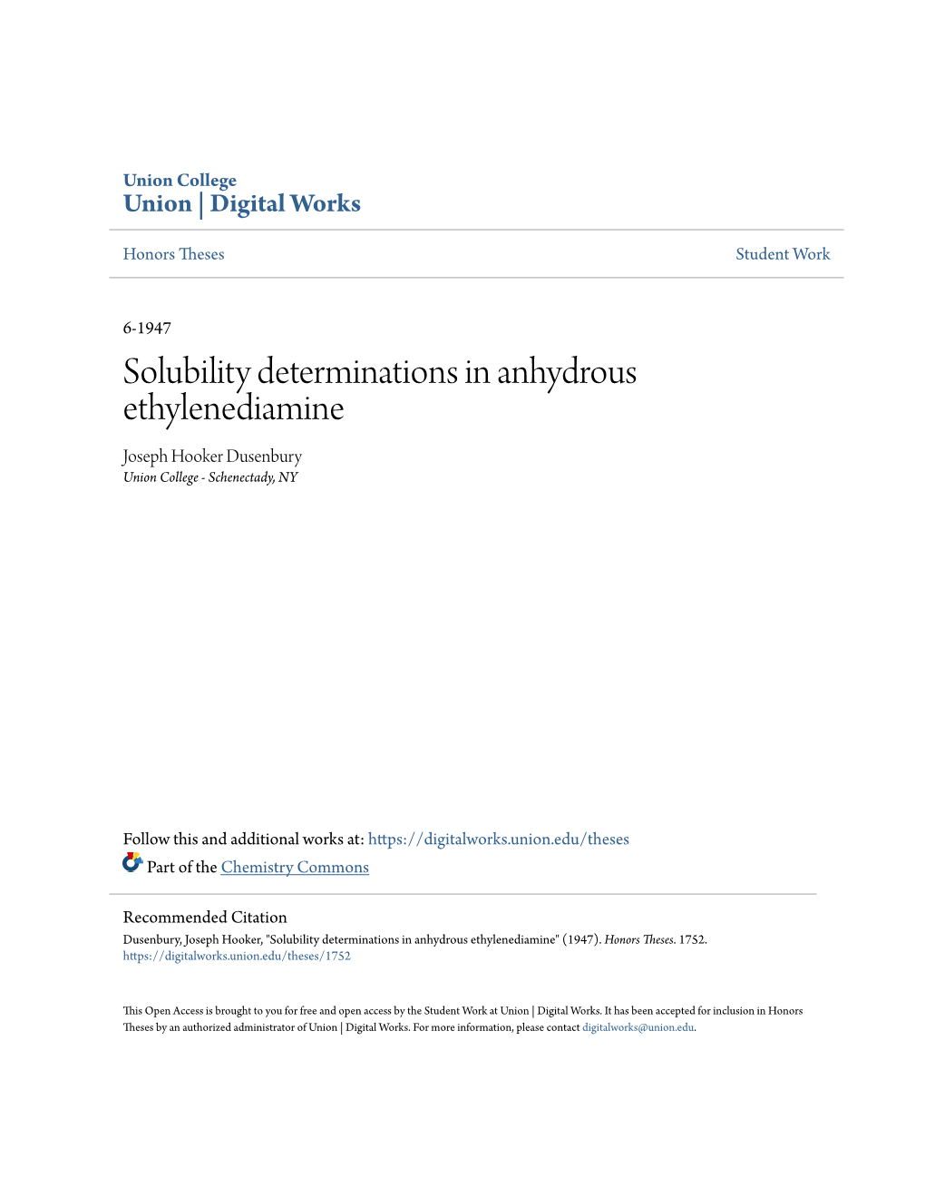 Solubility Determinations in Anhydrous Ethylenediamine Joseph Hooker Dusenbury Union College - Schenectady, NY