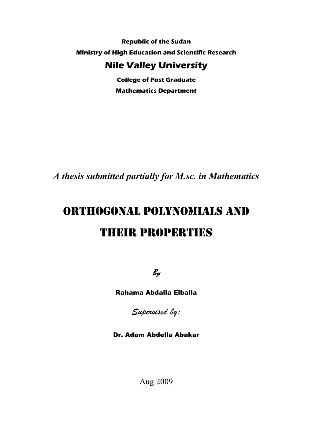 Orthogonal Polynomials and Their Properties