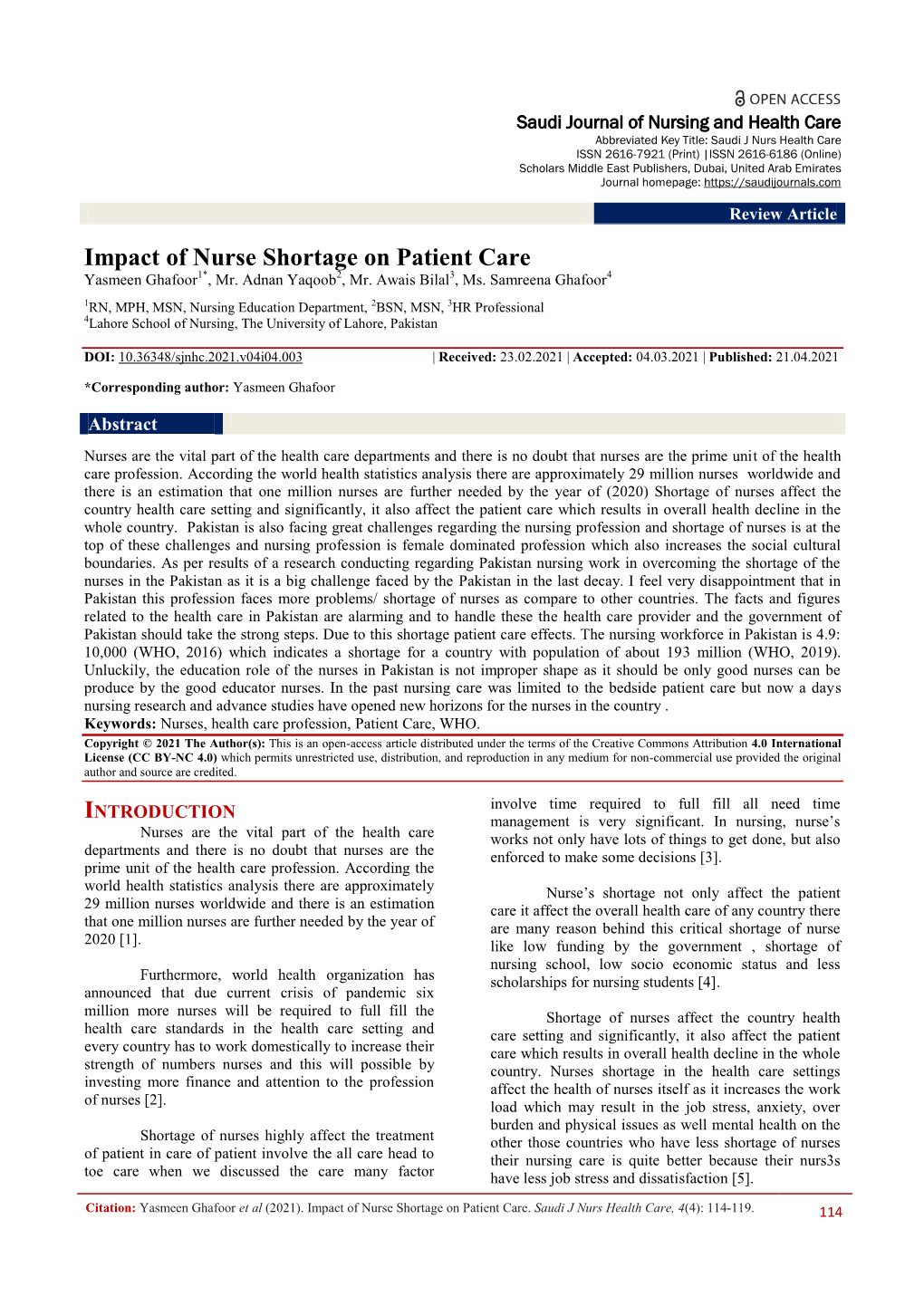 Impact of Nurse Shortage on Patient Care Yasmeen Ghafoor1*, Mr