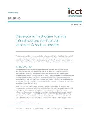 Developing Hydrogen Fueling Infrastructure for Fuel Cell Vehicles: a Status Update