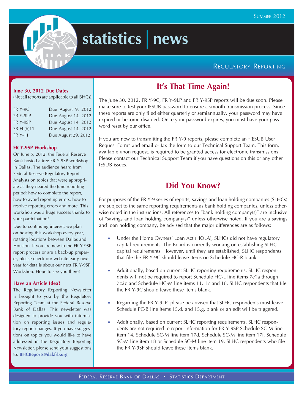 Regulatory Reporting Newsletter, Summer 2012