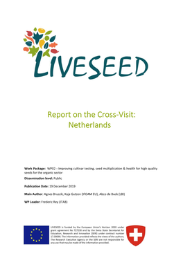 LIVESEED Cross-Visit Report Netherlands