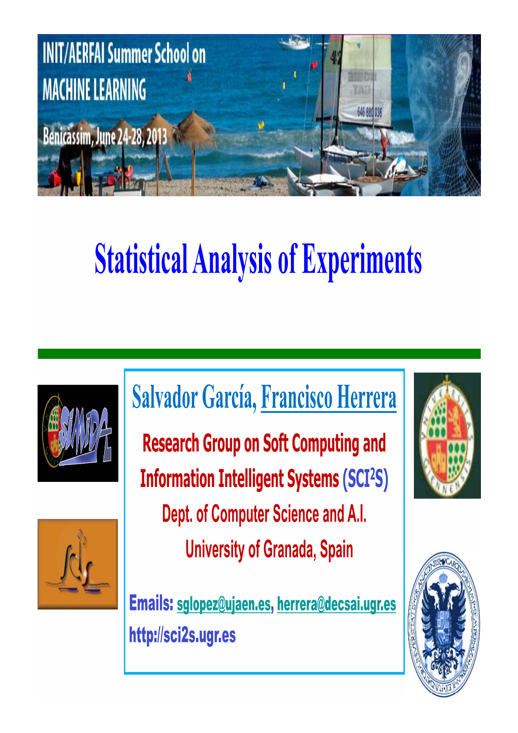 Statistical Analysis of Experiments