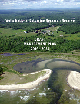 Wells National Estuarine Research Reserve Draft Management Plan