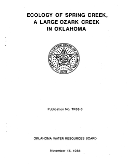 Ecology of Spring Creek, a Large Ozark Creek in Oklahoma