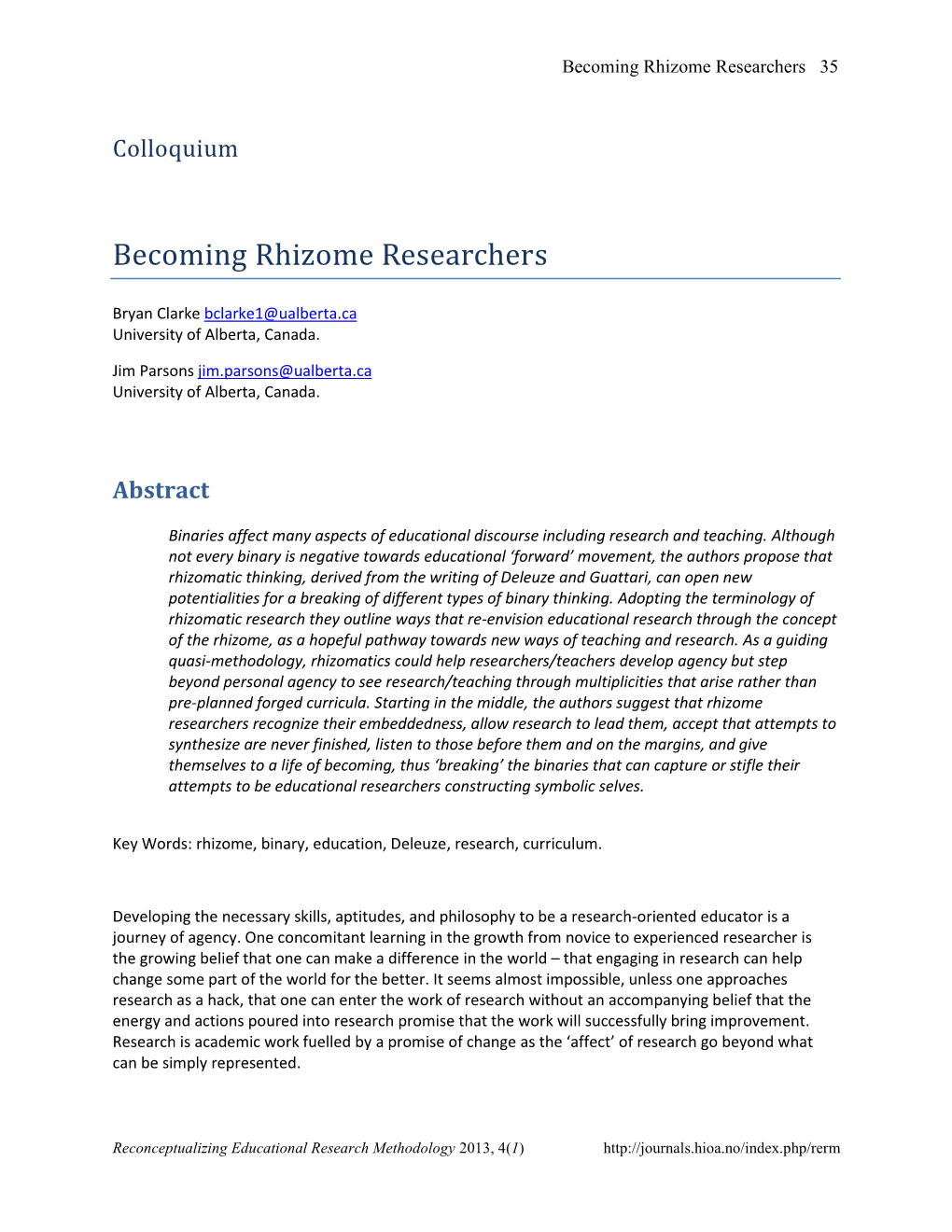 Becoming Rhizome Researchers 35