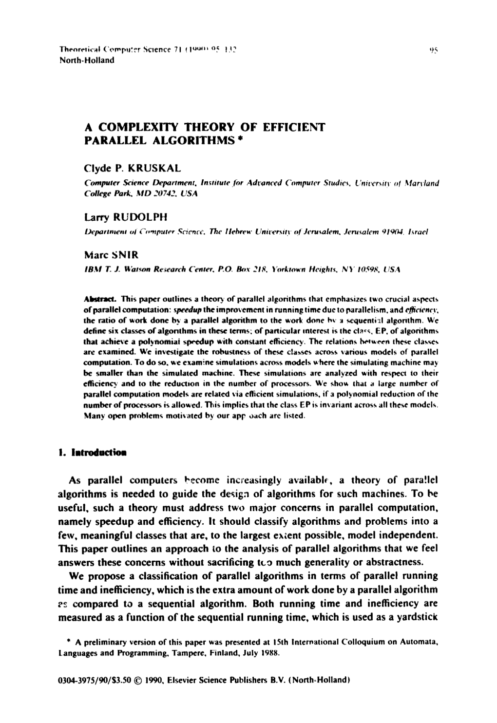 A COMPLEXITY THEORY of EFFICIENT PARALLEL Algorlthms +