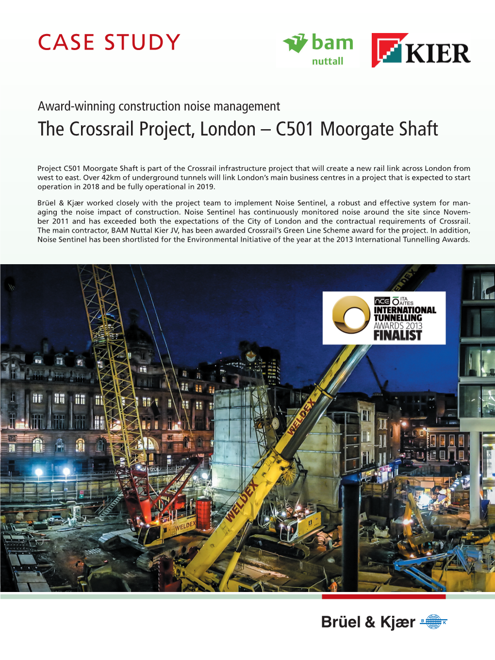 The Crossrail Project, London – C501 Moorgate Shaft