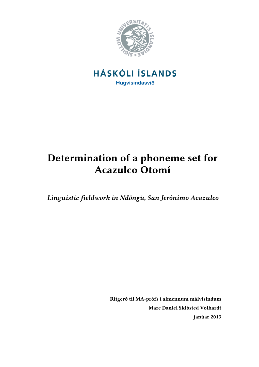 Determination of a Phoneme Set for Acazulco Otomí