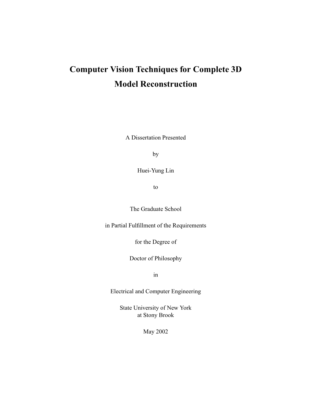 Computer Vision Techniques for Complete 3D Model Reconstruction