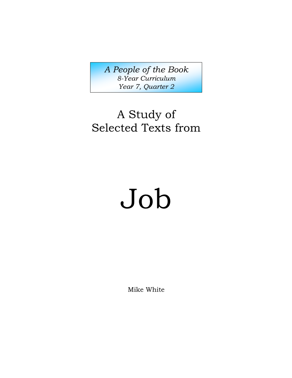 A Study of Selected Texts From