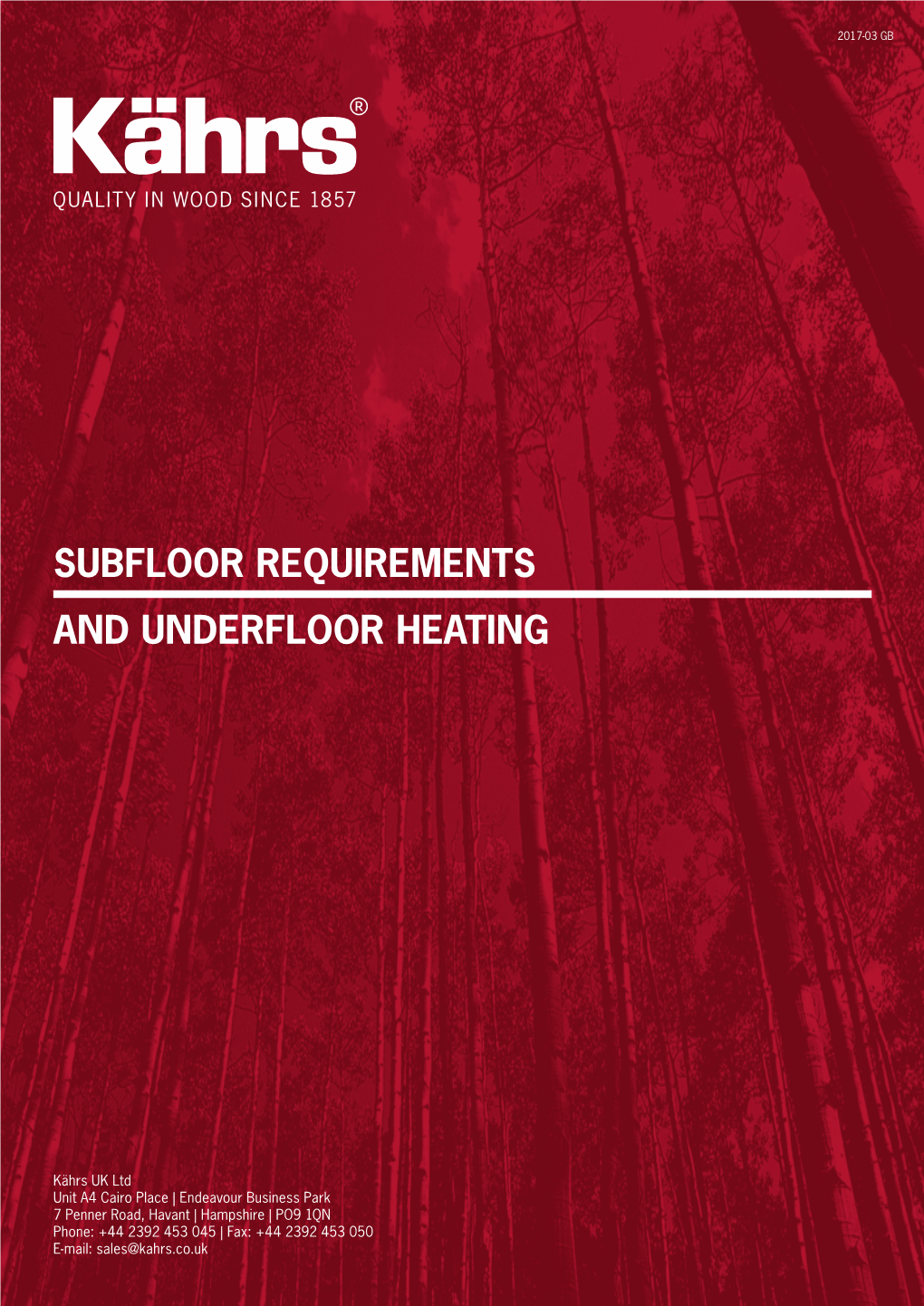 Subfloor Requirements and Underfloor Heating