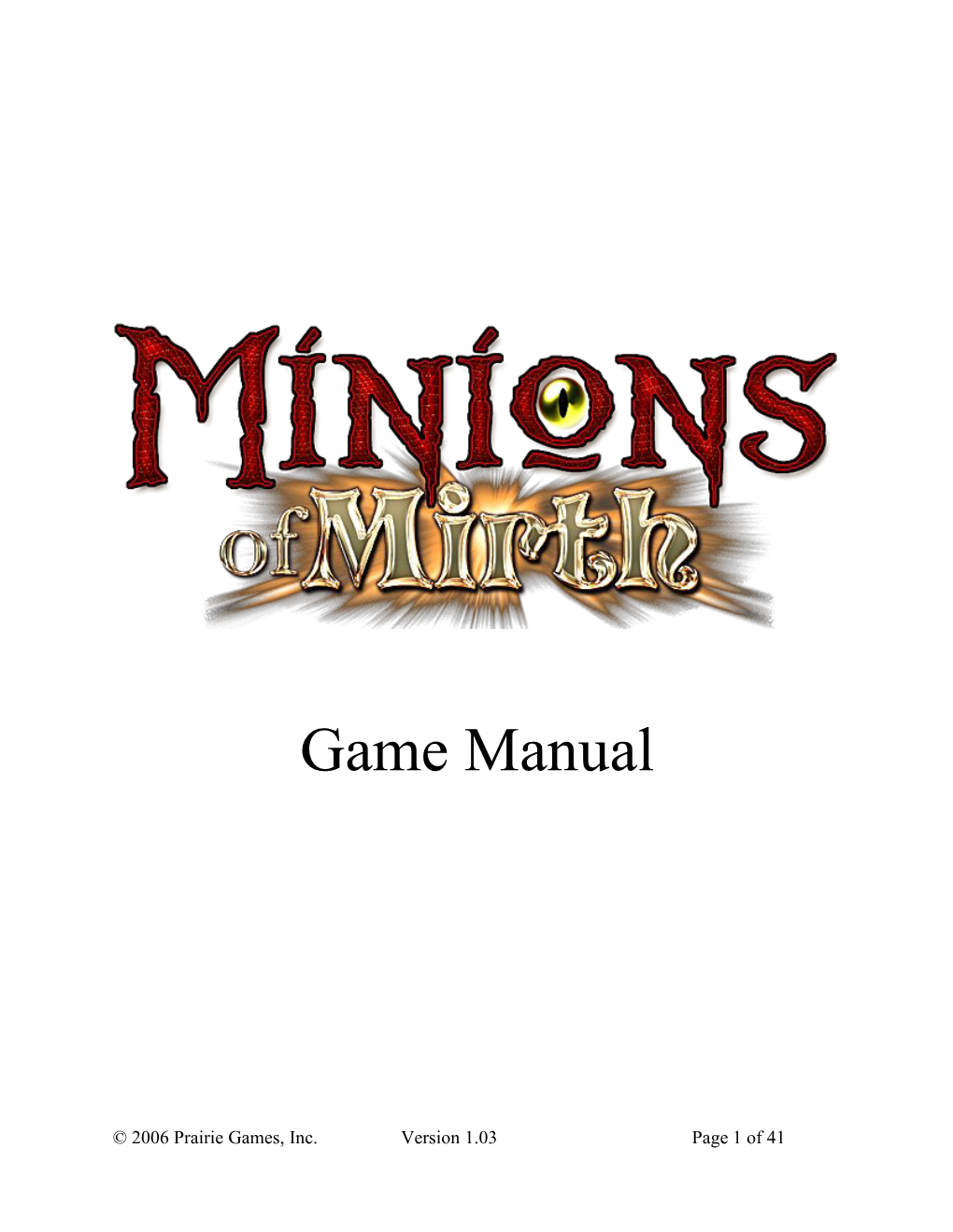 Minions of Mirth Manual: Table of Contents