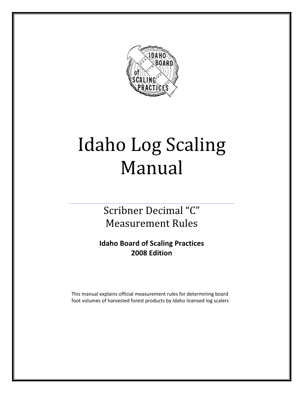 Idaho Log Scaling Manual