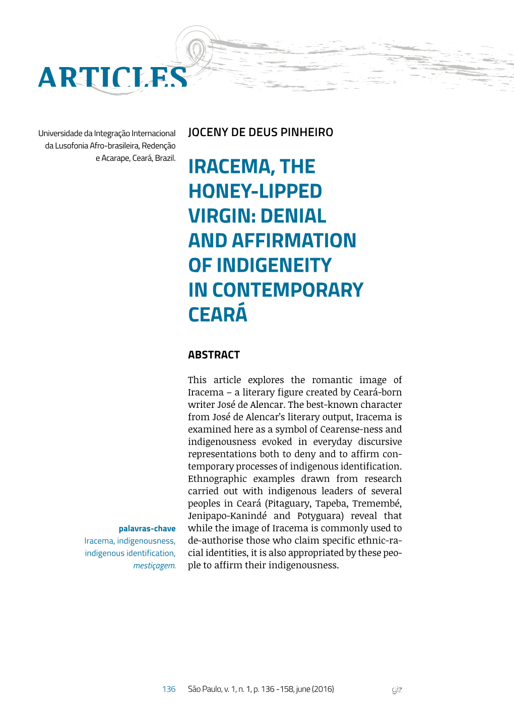Iracema, the Honey-Lipped Virgin: Denial and Affirmation of Indigeneity in Contemporary Ceará