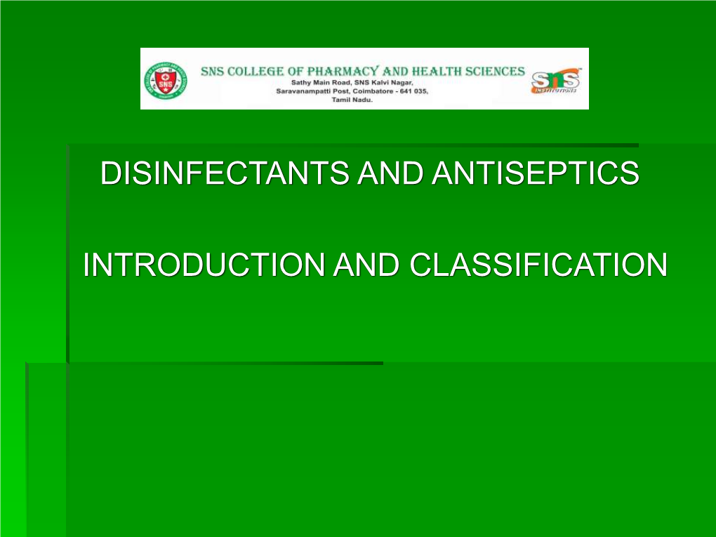 Disinfectants and Antiseptics Introduction And