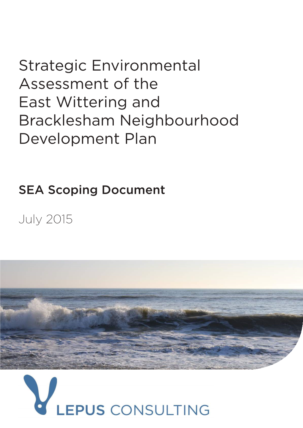 Strategic Environmental Assessment of the East Wittering and Bracklesham Neighbourhood Development Plan
