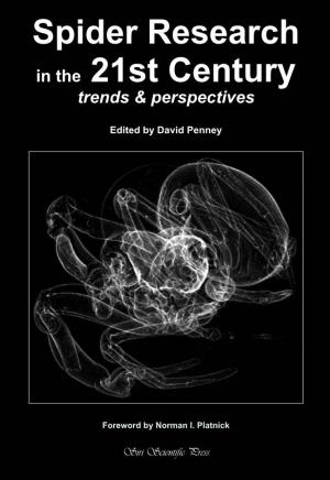 Spider Research in the 21St Century Trends & Perspectives