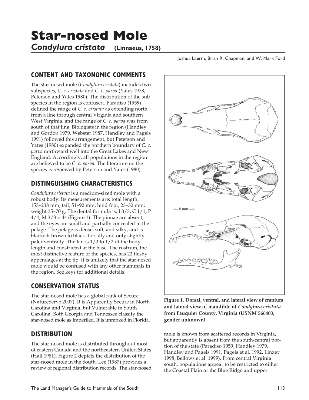 Star-Nosed Mole, Condylura Cristata (Insectivora: the Cherokee National Forest, Tennessee (Northern Talpidae), in North Carolina, with Comments on Its Districts)