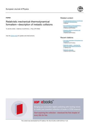 Relativistic Mechanical–Thermodynamical Formalism—Description of Inelastic Collisions