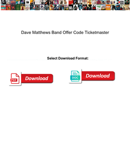 Dave Matthews Band Offer Code Ticketmaster