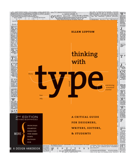 Thinking with Type : a Critical Guide for Designers, of Princeton Architectural Press Writers, Editors, & Students / Ellen Lupton