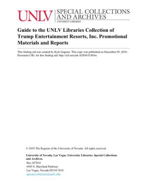 Guide to the UNLV Libraries Collection of Trump Entertainment Resorts, Inc