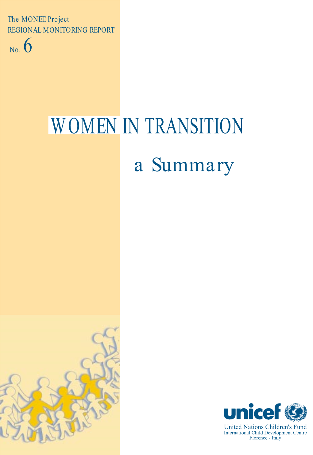 WOMEN in TRANSITION a Summary