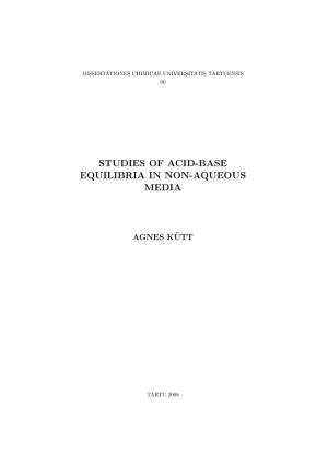 Studies of Acid-Base Equilibria in Non-Aqueous Media