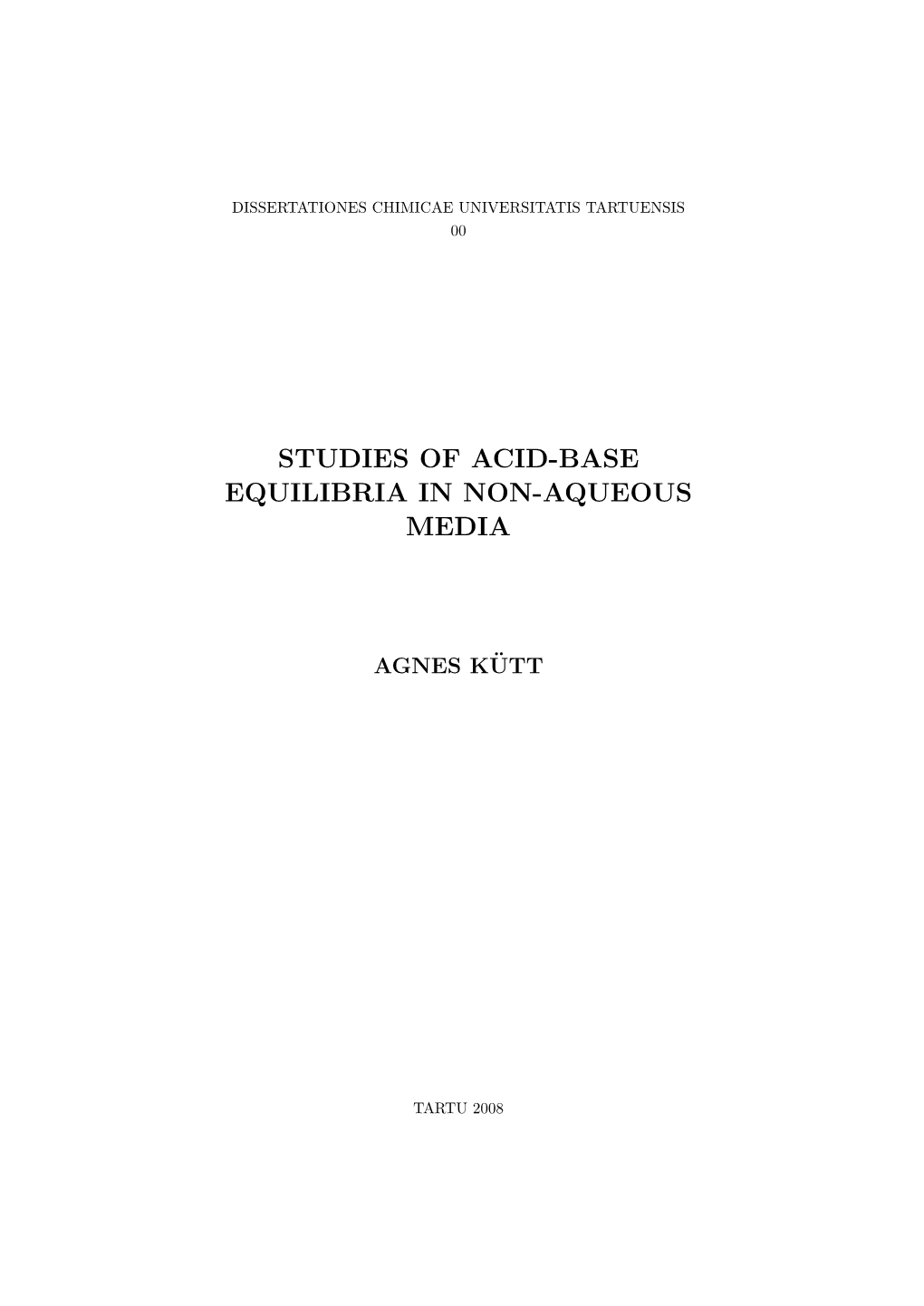 Studies of Acid-Base Equilibria in Non-Aqueous Media