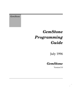 Gemstone Programming Guide