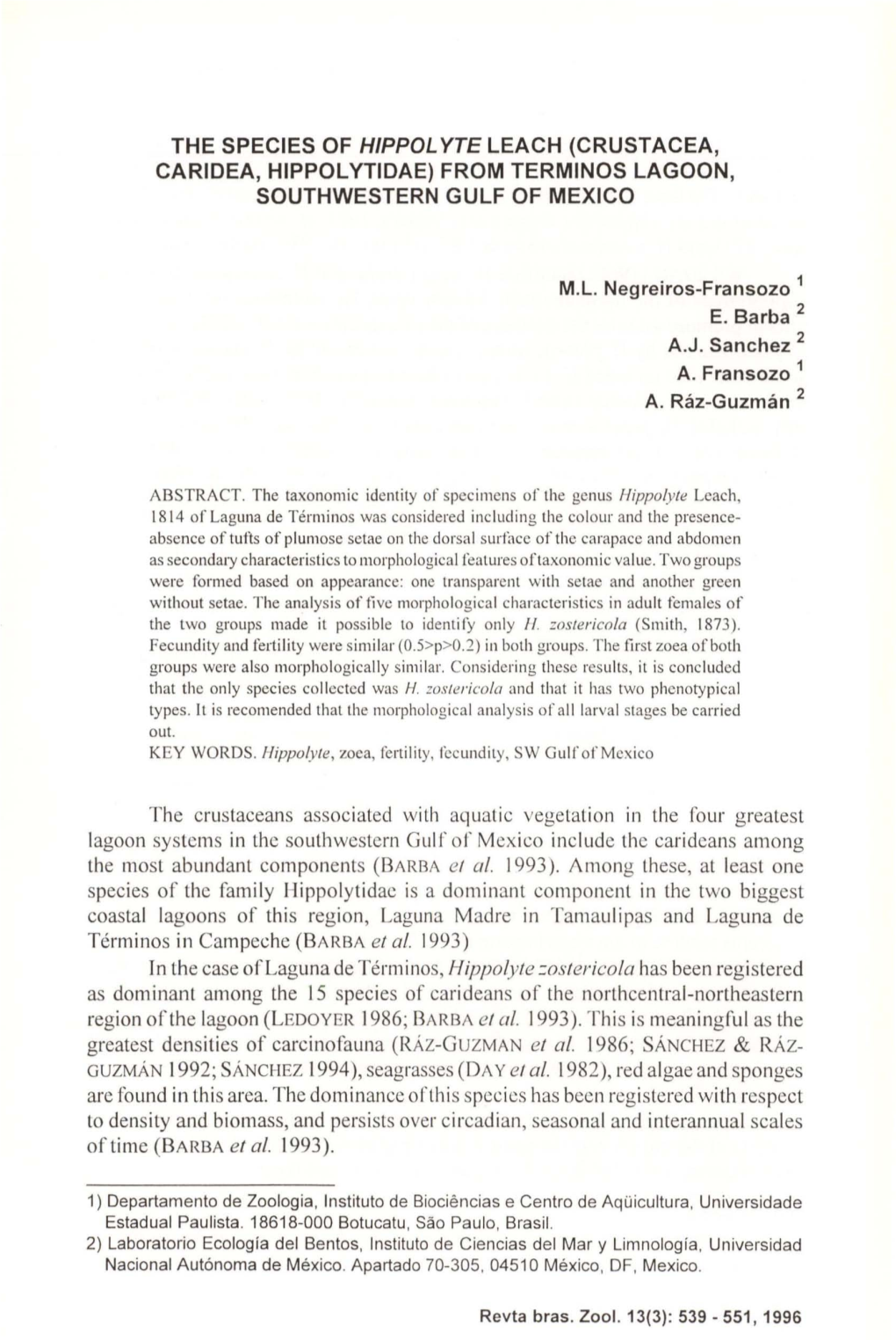 The Species of Hippolyte Leach (Crustacea, Caridea, Hippol Ytidae) from Terminos Lagoon, Southwestern Gulf of Mexico