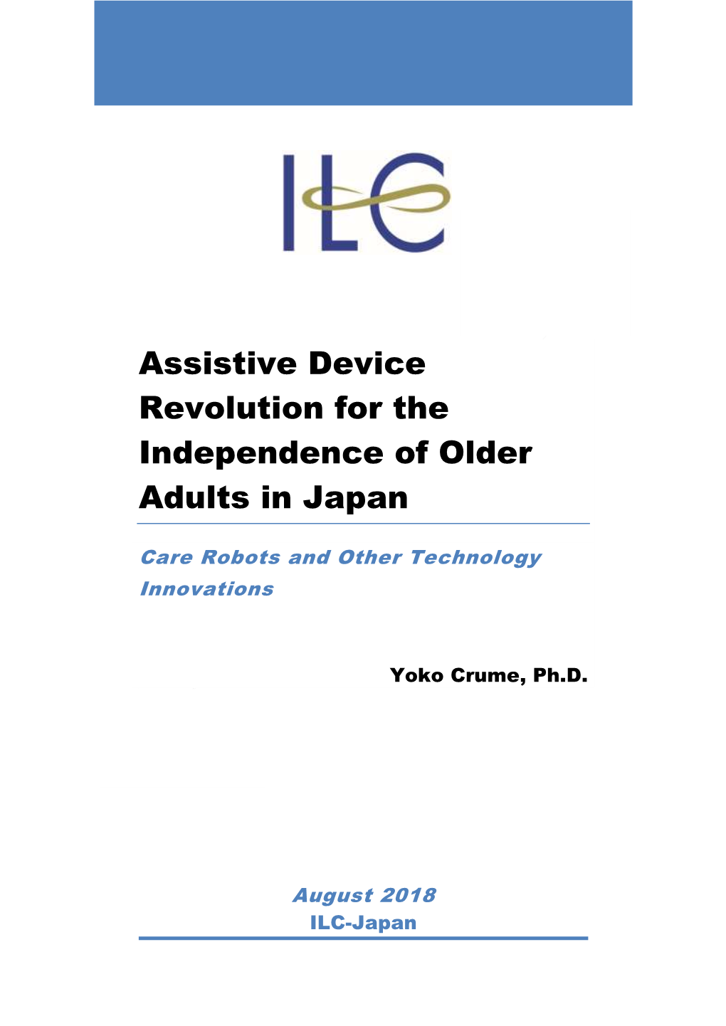 Assistive Device Revolution for the Independence of Older Adults in Japan