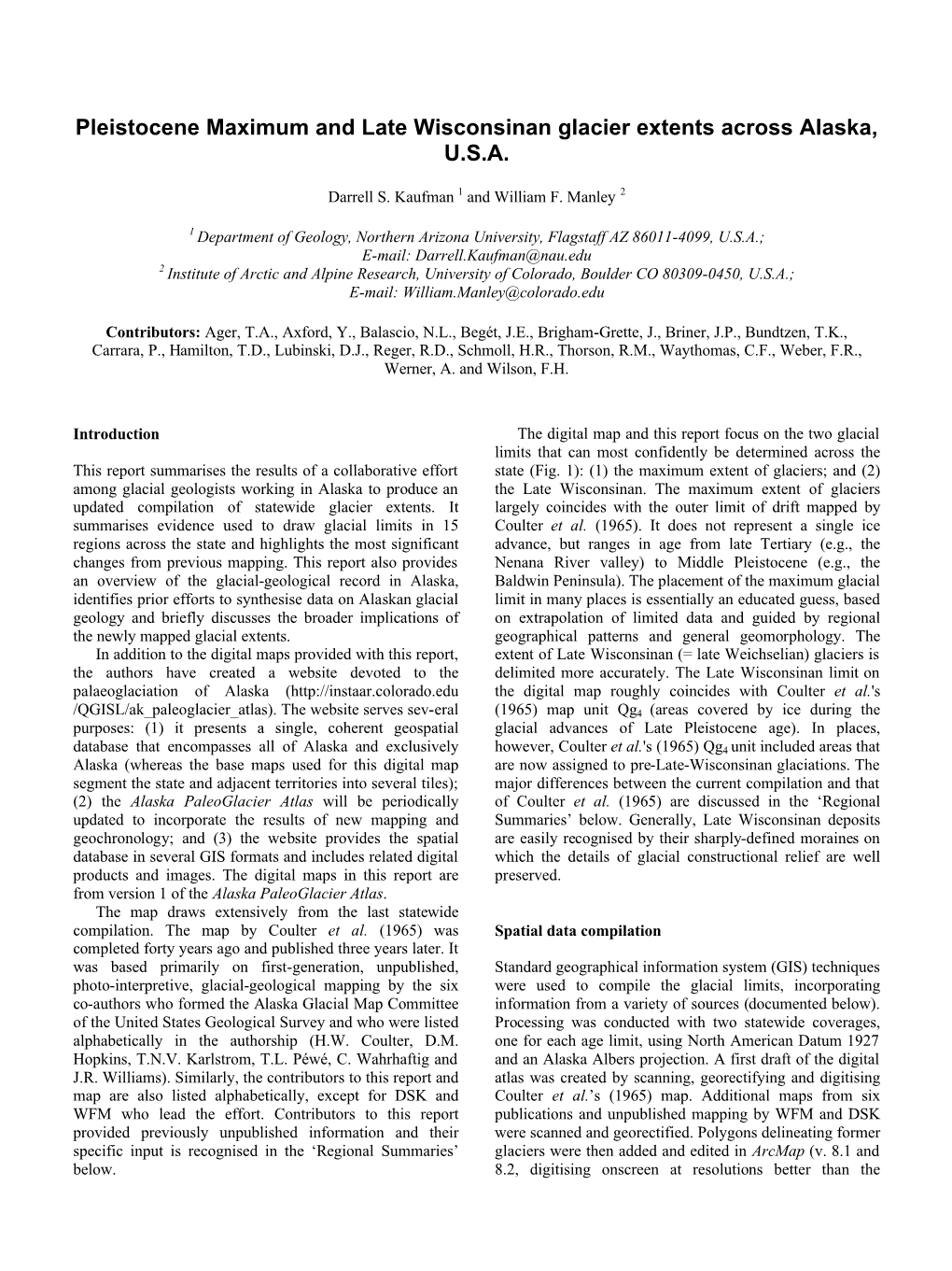 Pleistocene Maximum and Late Wisconsinan Glacier Extents Across Alaska, U.S.A