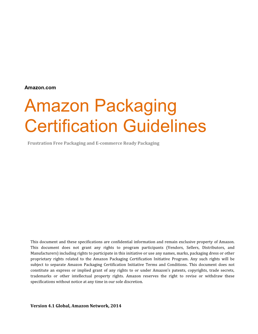 Amazon Packaging Certification Guidelines Frustration Free Packaging and E-Commerce Ready Packaging