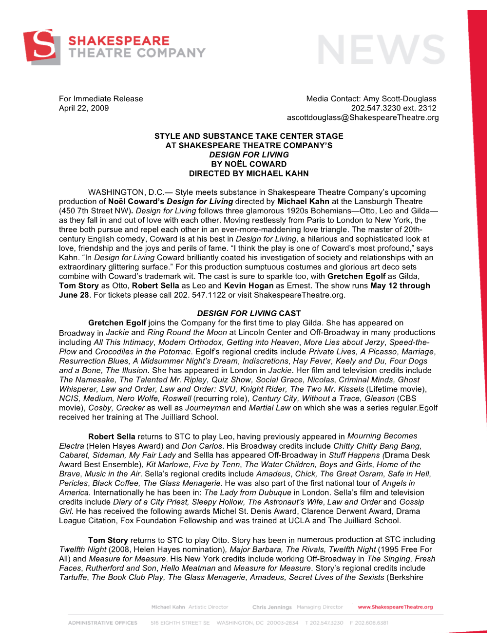 Amy Scott-Douglass April 22, 2009 202.547.3230 Ext. 2312 Ascottdouglass@Shakespearetheatre.Org