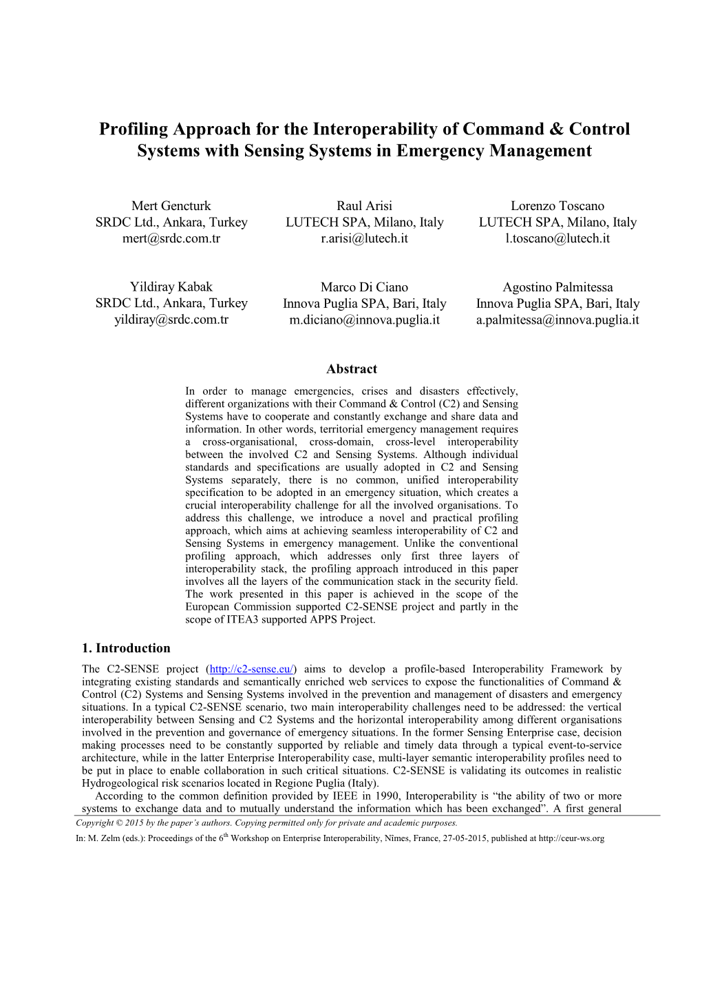 Profiling Approach for the Interoperability of Command & Control Systems with Sensing Systems in Emergency Management