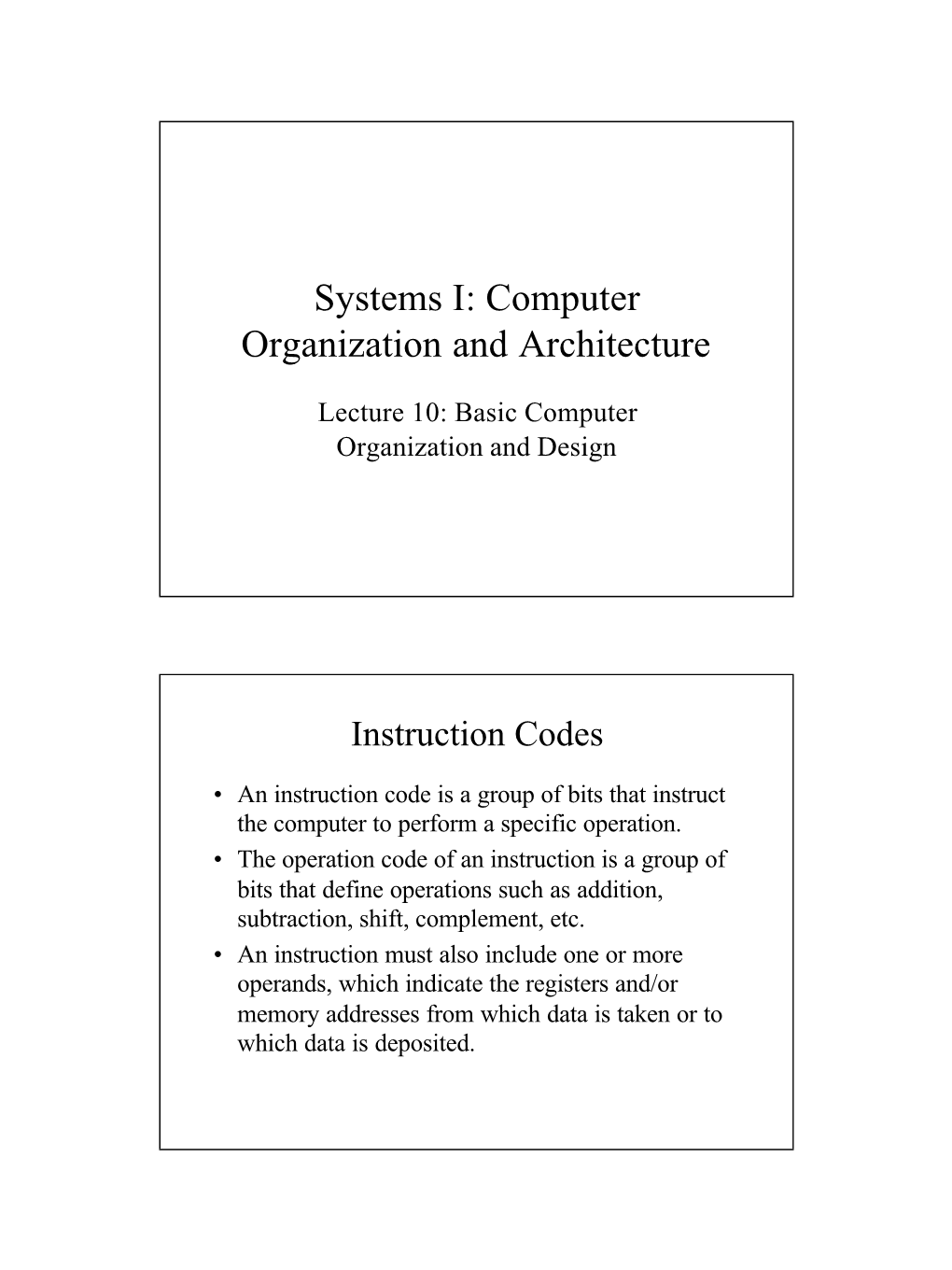 Systems I: Computer Organization and Architecture