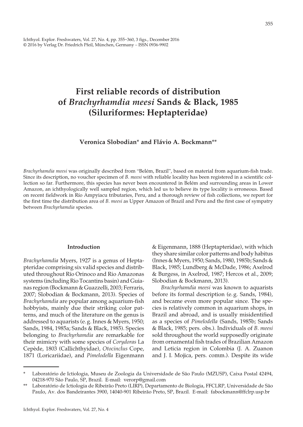 First Reliable Records of Distribution of Brachyrhamdia Meesi Sands & Black, 1985 (Siluriformes: Heptapteridae)