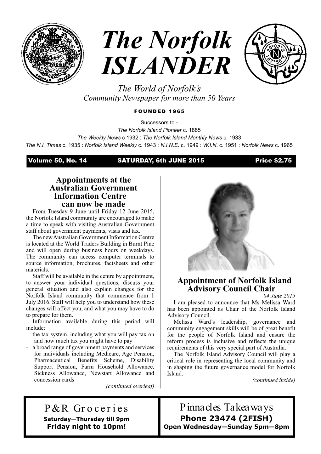 The Norfolk ISLANDER the World of Norfolk’S Community Newspaper for More Than 50 Years