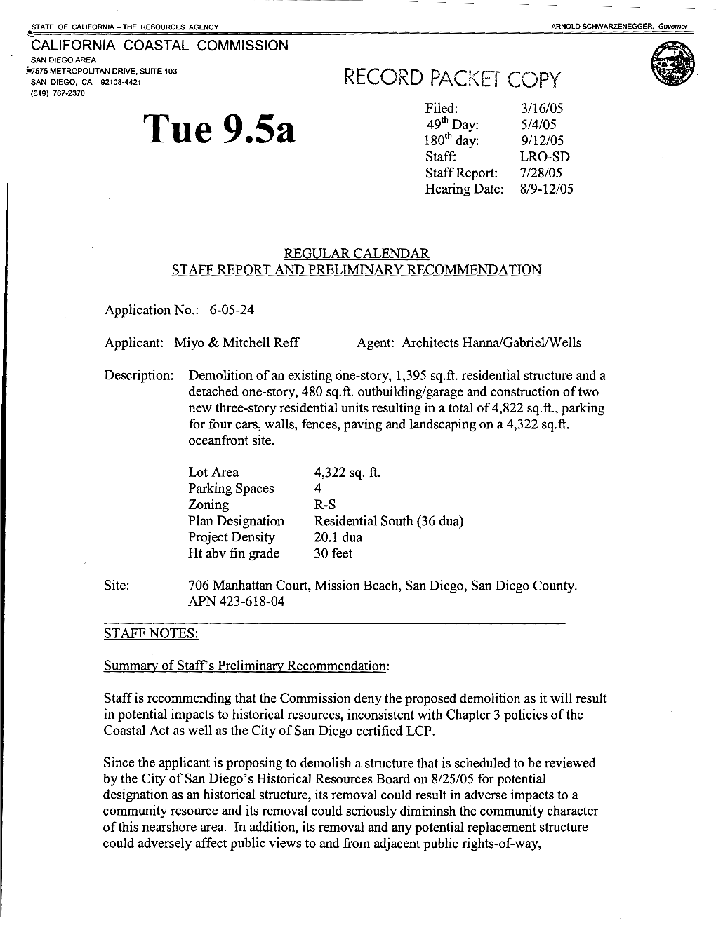 Tue 9.5A 180Th Day: 9/12/05 Staff: LRO-SD Staff Report: 7/28/05 Hearing Date: 8/9-12/05