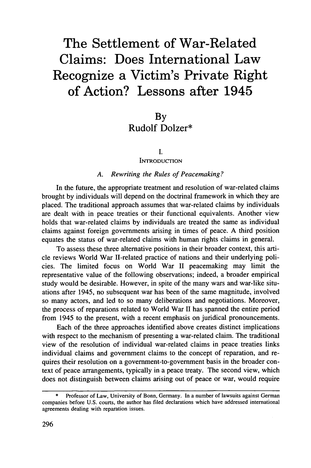 The Settlement of War-Related Claims: Does International Law Recognize a Victim's Private Right of Action? Lessons After 1945