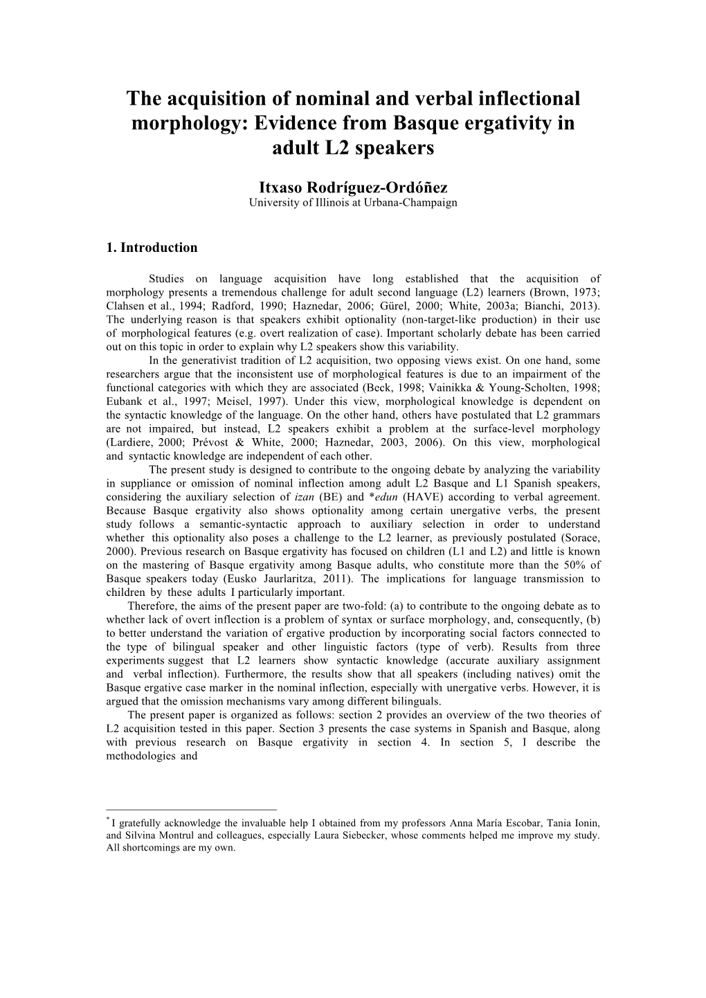 The Acquisition of Nominal and Verbal Inflectional Morphology: Evidence from Basque Ergativity in Adult L2 Speakers