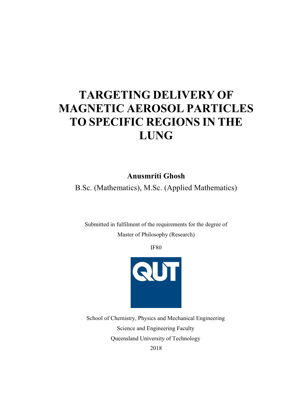 Targeting Delivery of Magnetic Aerosol Particles to Specific Regions in the Lung