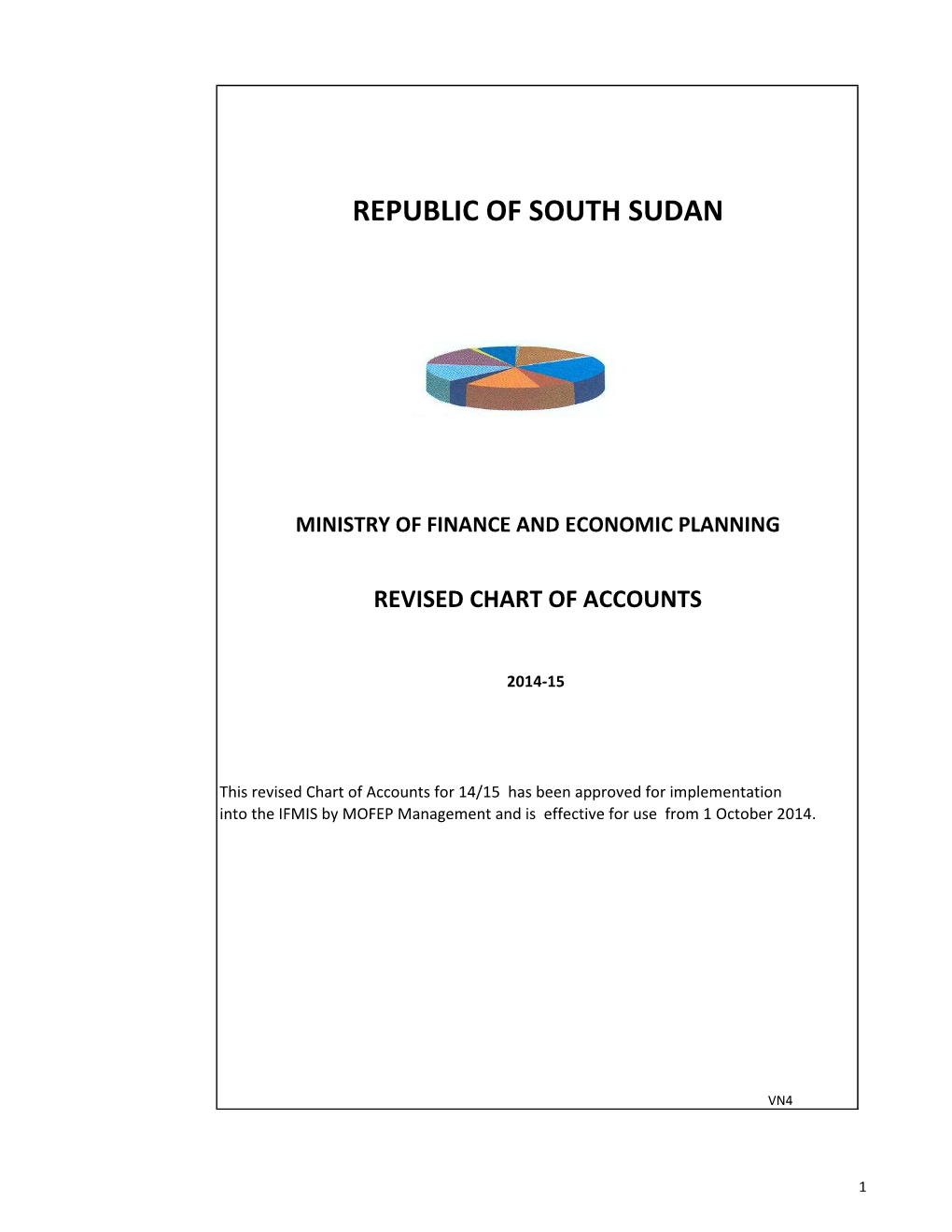 Republic of South Sudan Ministry of Finance and Economic Planning