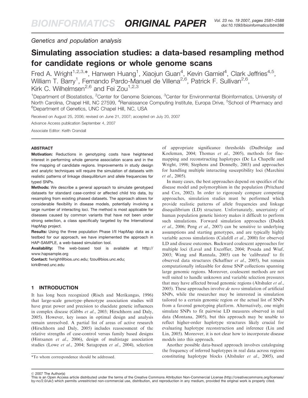 Simulating Association Studies: a Data-Based Resampling Method for Candidate Regions Or Whole Genome Scans Fred A