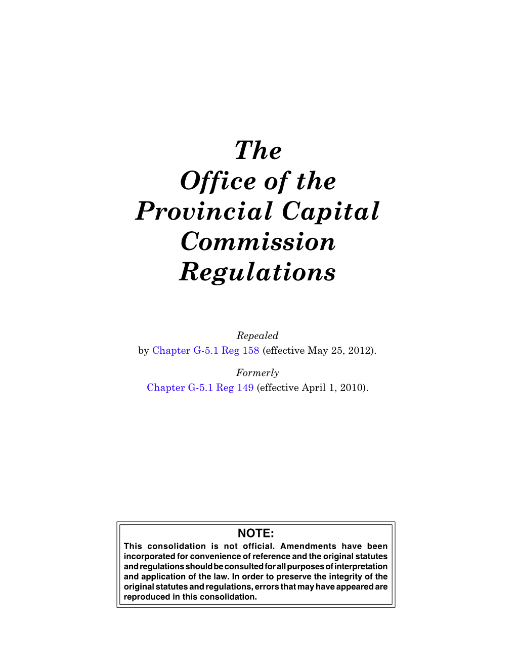 The Office of the Provincial Capital Commission Regulations