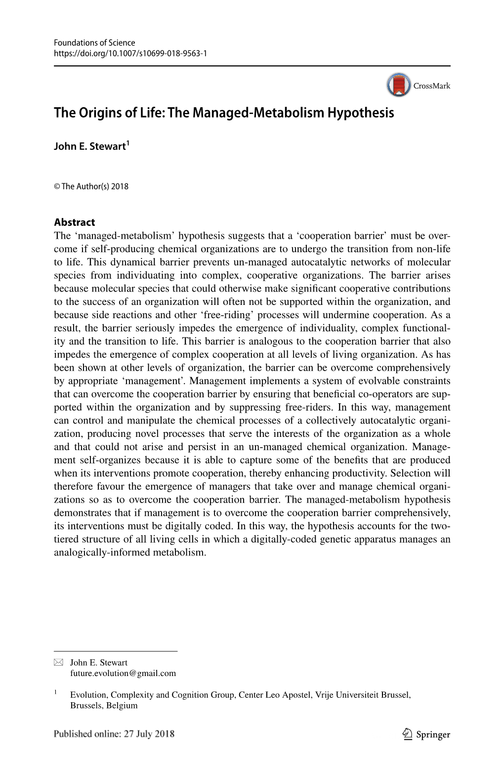 The Origins of Life: the Managed-Metabolism Hypothesis