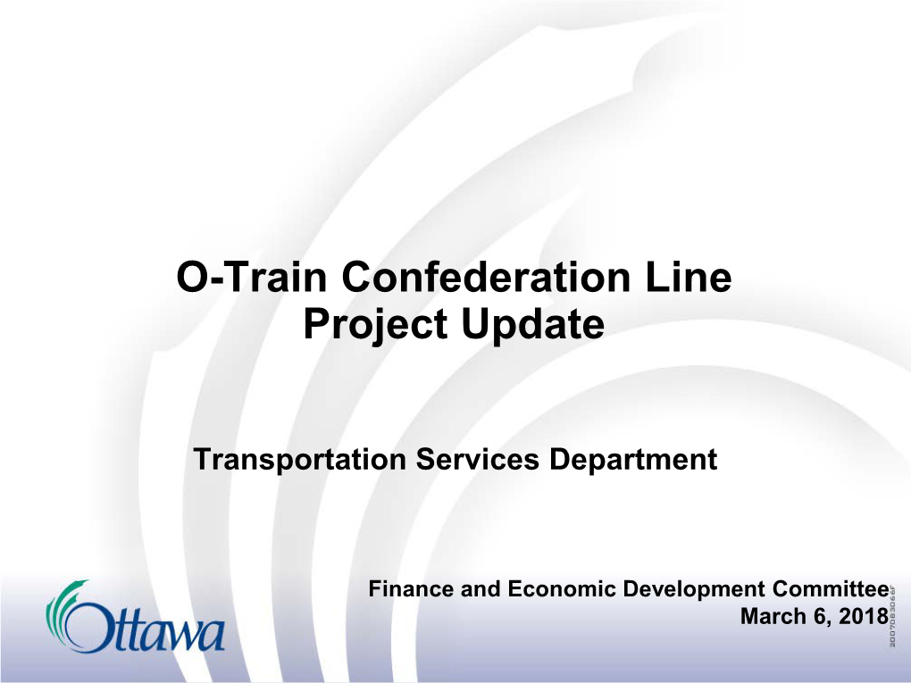 O-Train Confederation Line Project Update