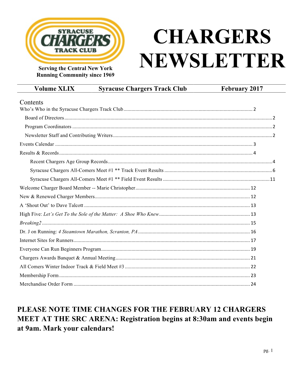 Chargers Newsletter Is Published Monthly and Jim Mccaul Peter Rhodes Delivered to Members and Subscribers Via Non-Profit Post